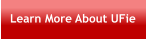 Learn More About UFie